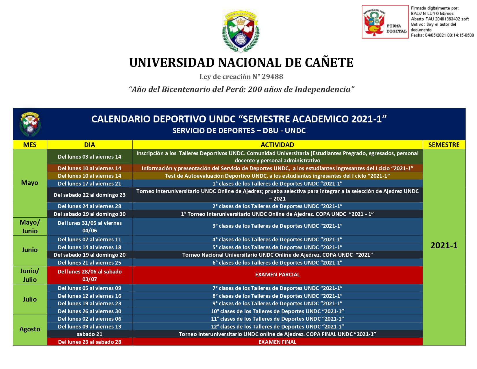 CALENDARIO DEPORTIVO UNDC “SEMESTRE ACADEMICO 20211” SERVICIO DE