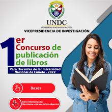 PRIMER CONCURSO DE PUBLICACIÓN DE LIBROS PARA DOCENTES DE LA UNIVERSIDAD NACIONAL DE CAÑETE 2022