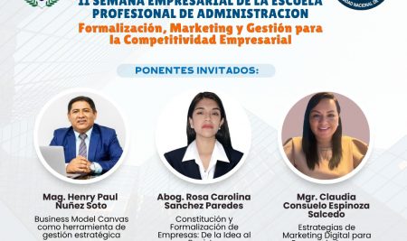 II SEMANA EMPRESARIAL DE LA ESCUELA PROFESIONAL DE ADMINISTRACIÓN